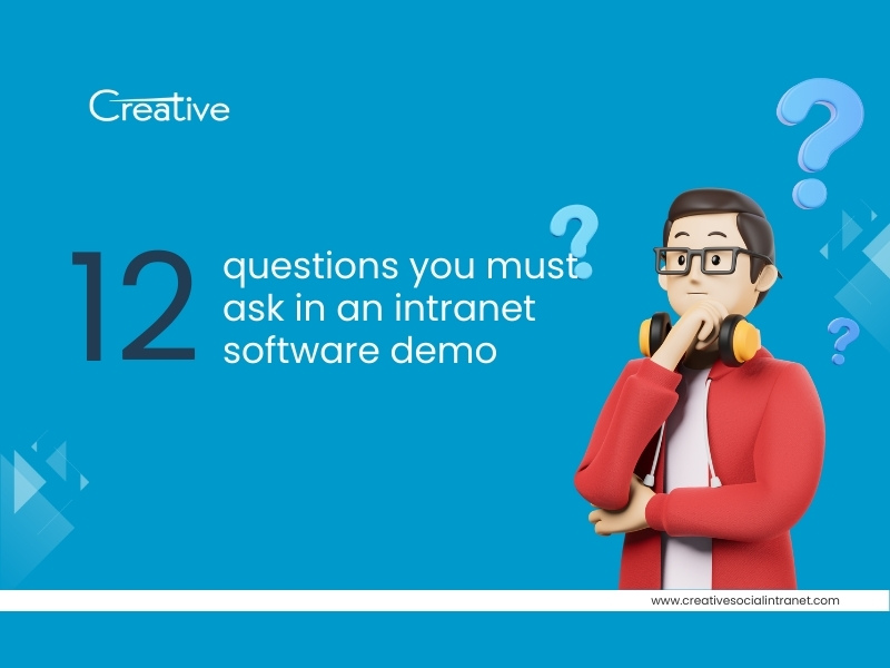 12 Questions to be Asked During an Intranet Software Demonstration